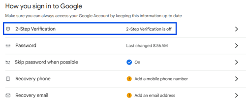 A picture showing the 2-Step Verification option.
